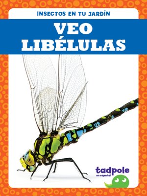 cover image of Veo libélulas (I See Dragonflies)